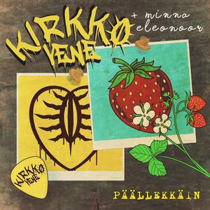 Päällekkäin (feat. Minna Eleonoor)