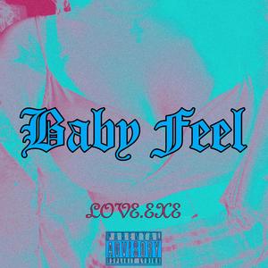BABY FEEL