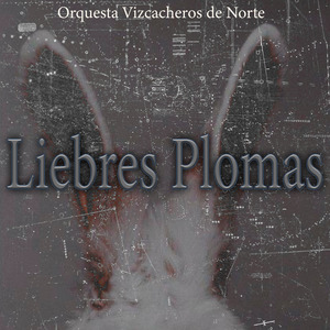Liebres Plomas