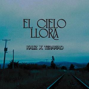 El cielo llora (feat. Terapiao)