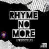 TrenchBaby Rich - Rhyme No More (Freestyle)
