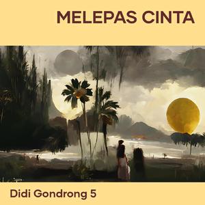 melepas cinta (Remastered 2024)