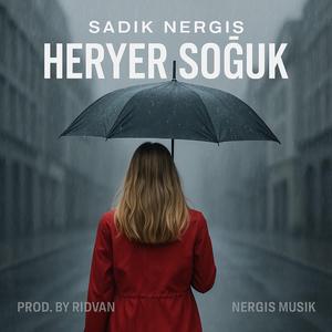 HERYER SOGUK Deep House (feat. MIHRIBAN)