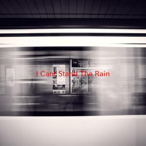 I Can't Stand The Rain (Complete version originally performed by Ann Peebles)