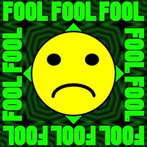 FOOL