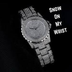 Snow On My Wrist