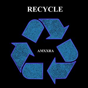 Recycle