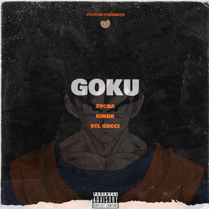 Goku (feat. KingK & StlGucci)