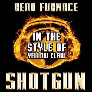 Shotgun (Karaoke Vocal Version) [In the Style of Yellow Claw & Rochelle]