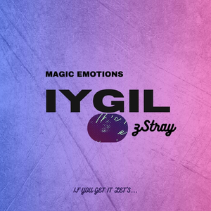 IYGIL (feat. zStray)