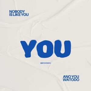 Nobody is Like You