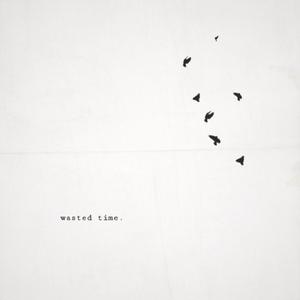 Wasted Time (feat. mui)