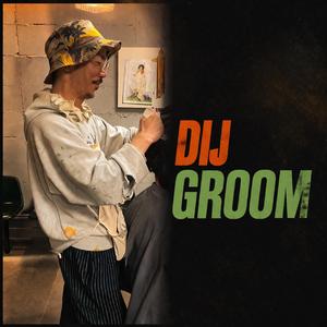 DIJ Groom