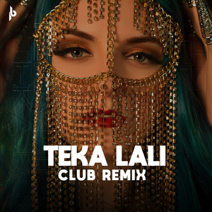 Teka Lali (Club Remix)