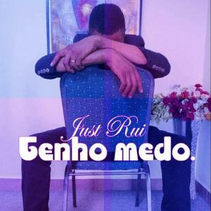 Tenho Medo