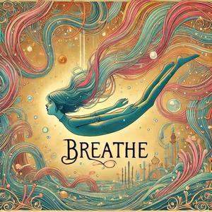 Breathe