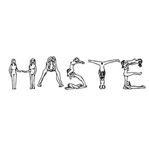 Haste