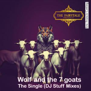 Wolf and the 7 goats (Hard Acid Trance Original Mix)