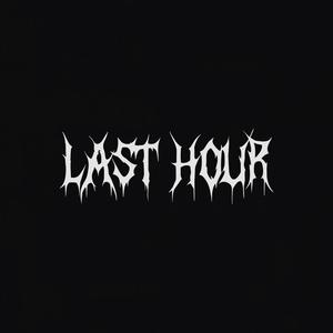 Last Hour