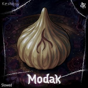 Modak (Slowed)