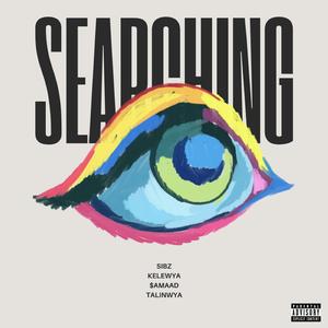 Searching (feat. Talinwya & $amaad)
