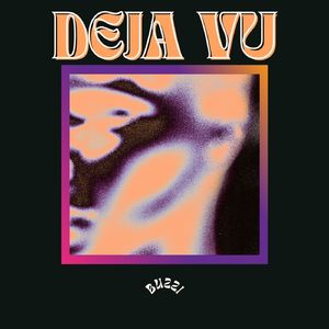 DEJA VU