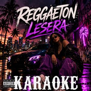 Reggaeton Lesera (Instrumental Version)