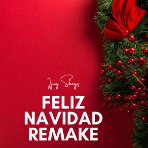 Feliz Navidad Remake