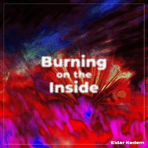 Burning on the Inside (Instrumental Version)