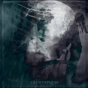 Gloominess