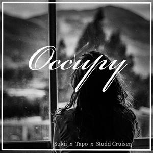 Occupy (feat. Sukii & Tapo)