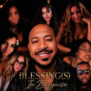 Blessing(S) In Disguise
