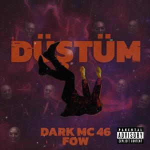 Düştüm (feat. dark mc 46)