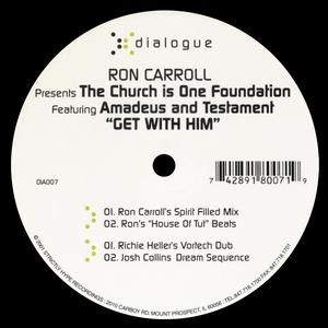Get with Him (Ron Carroll's Spirit Filled Mix)