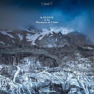 le duduk et les mumures de l'aube