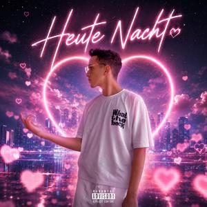 Heute Nacht
