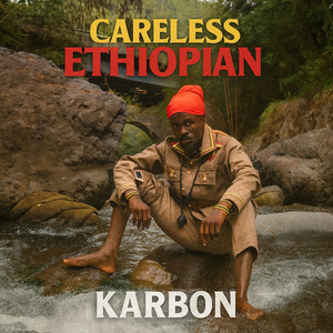 Careless Ethiopian