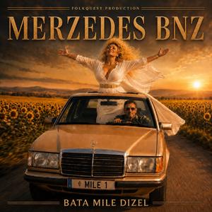 MERZEDES BNZ (feat. Bata Mile Dizel)