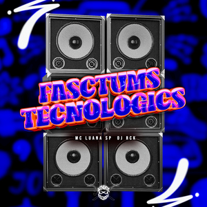 Fasctums Tecnologics