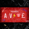 Thorobread - A Vibe