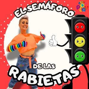 El Semáforo De Las Rabietas