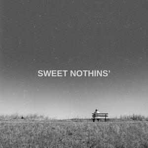 Sweet Nothin's