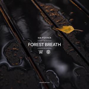 Forest Breath (We Lodge Excl.)