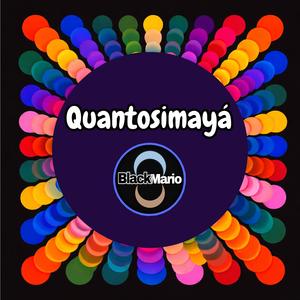 Quantosimaya