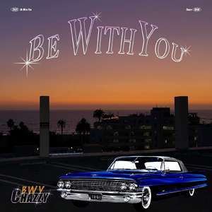 Be With You