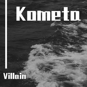 Jony-Kometa（Villain remix）