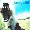 Lucky Dog - I want Your Soul