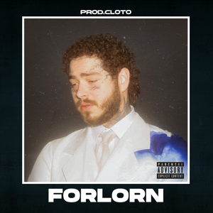 FORLORN (Post Malone)