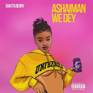 Ashiaman We Dey