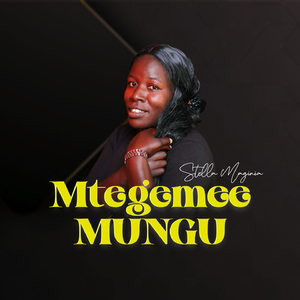 Mtegemee Mungu
